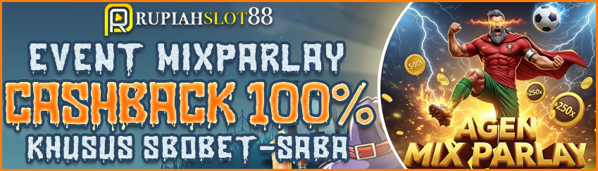 EVENT MIX PARLAY CASHBACK 100%